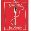 Edel Verlag Der Silberlöffel Für Kinder -Alfi-Shop 41 hYt1B4kL SX389 BO1 204 203 200